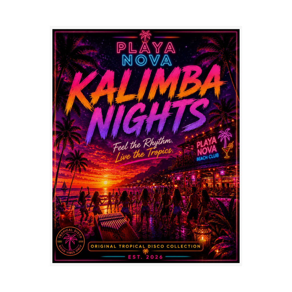 Kalimba Nights Poster — Playa Nova Tropical Beach Club Matte Vertical Print